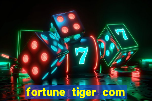 fortune tiger com bonus de cadastro