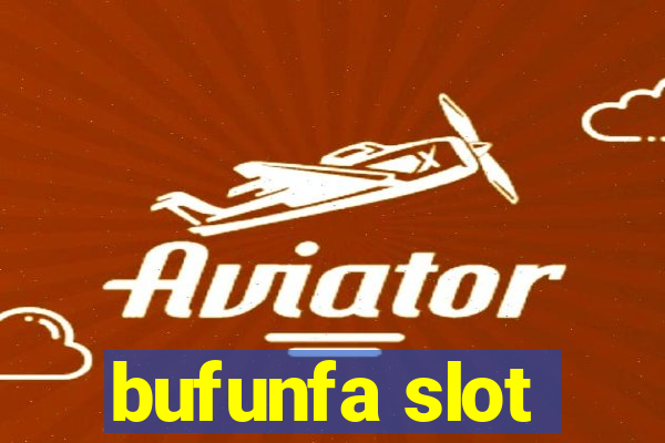 bufunfa slot