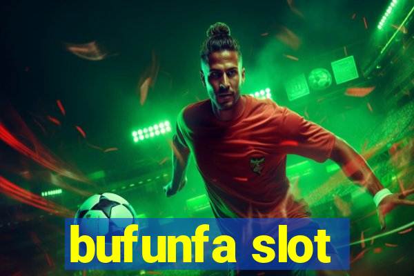 bufunfa slot