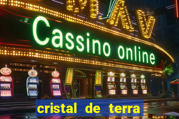 cristal de terra stardew valley