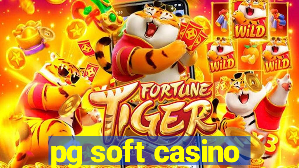 pg soft casino