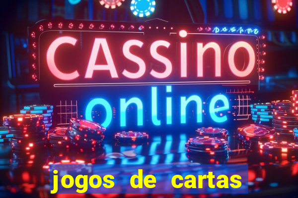 jogos de cartas online valendo dinheiro