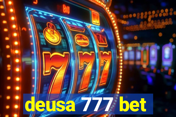 deusa 777 bet