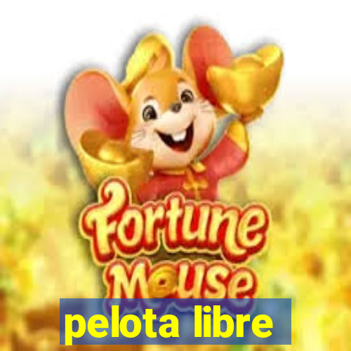 pelota libre