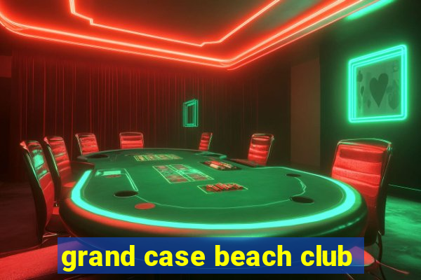 grand case beach club