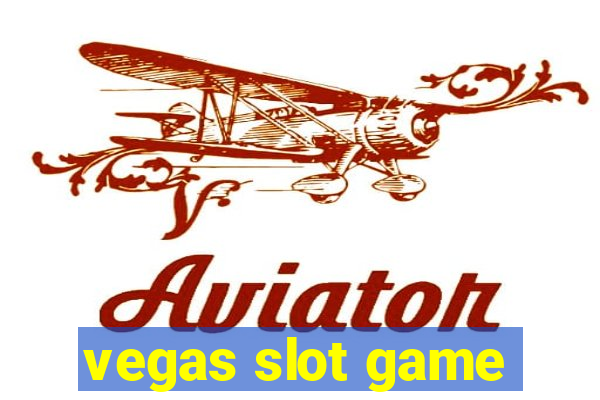 vegas slot game