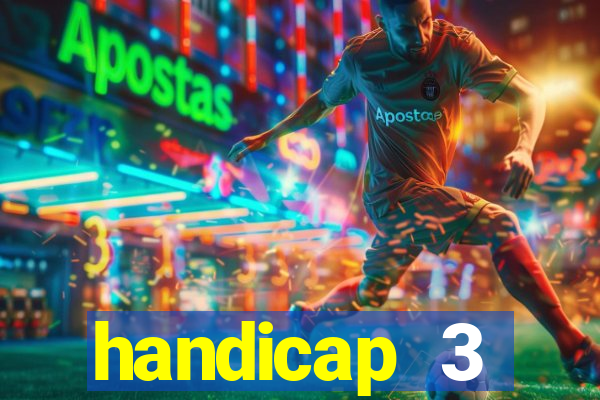 handicap 3 resultado final