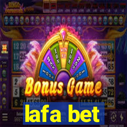 lafa bet