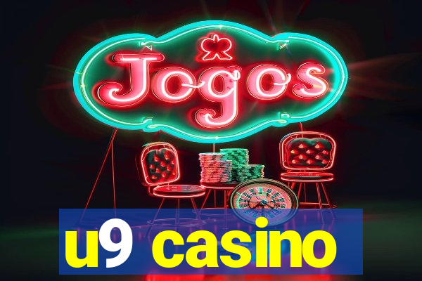 u9 casino