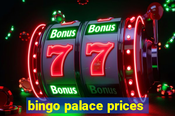 bingo palace prices