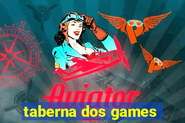 taberna dos games