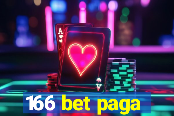 166 bet paga