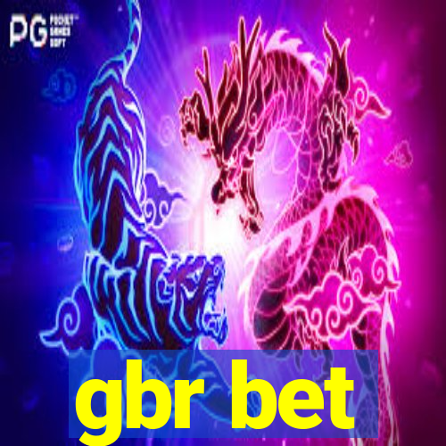 gbr bet