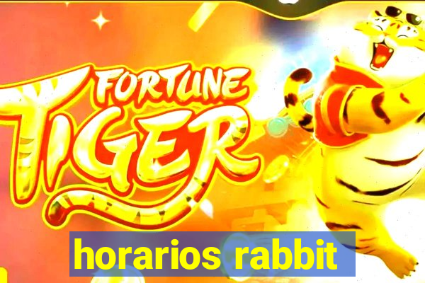 horarios rabbit