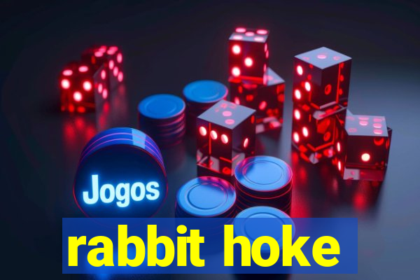 rabbit hoke