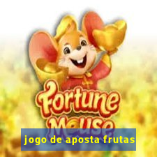 jogo de aposta frutas