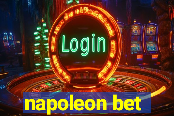 napoleon bet