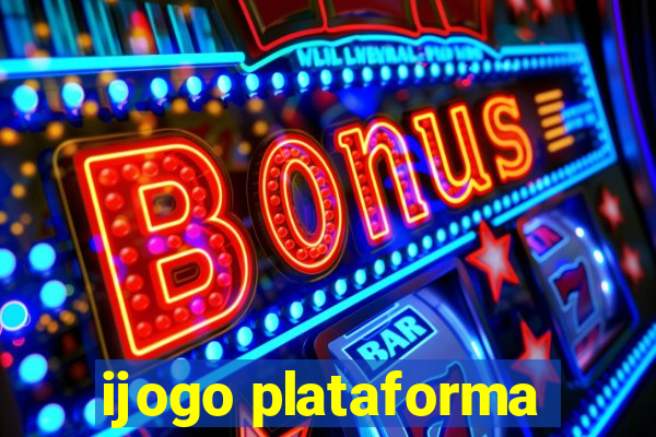 ijogo plataforma