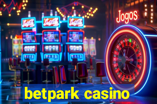 betpark casino