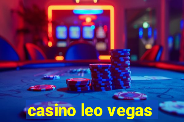 casino leo vegas