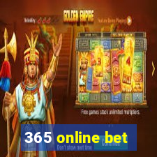 365 online bet