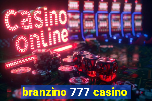 branzino 777 casino