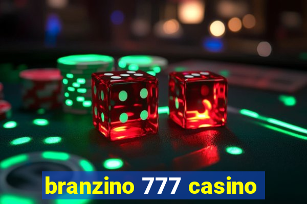 branzino 777 casino