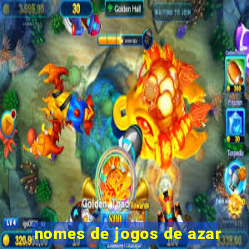 nomes de jogos de azar