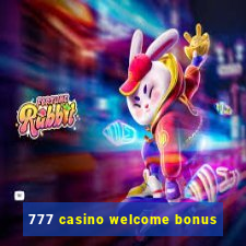 777 casino welcome bonus