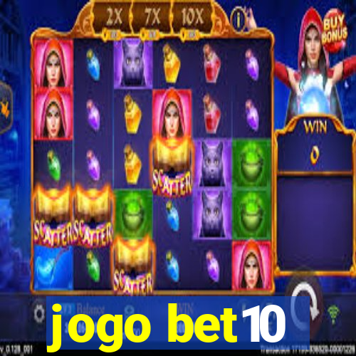 jogo bet10