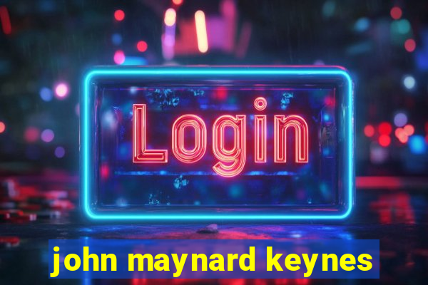 john maynard keynes