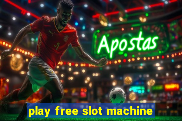 play free slot machine