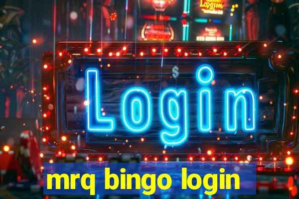 mrq bingo login