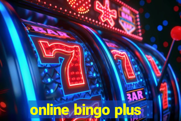 online bingo plus