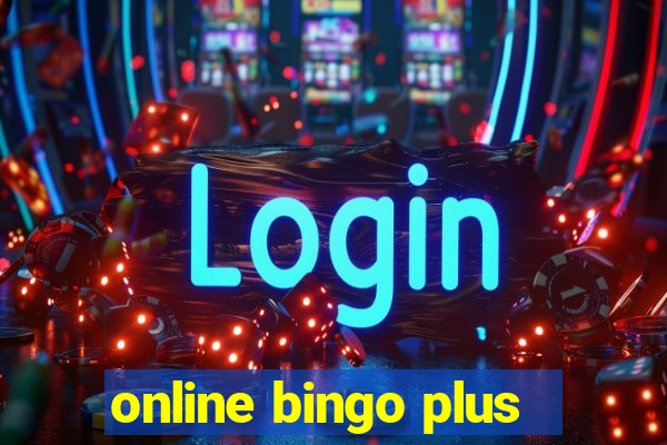 online bingo plus