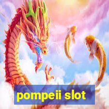 pompeii slot