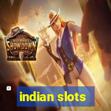 indian slots