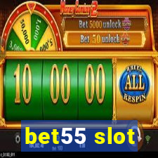 bet55 slot