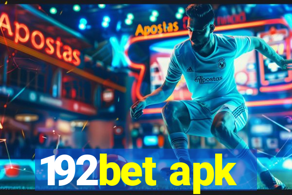 192bet apk