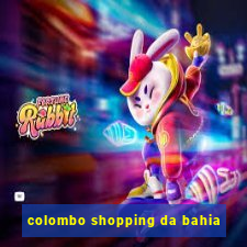 colombo shopping da bahia