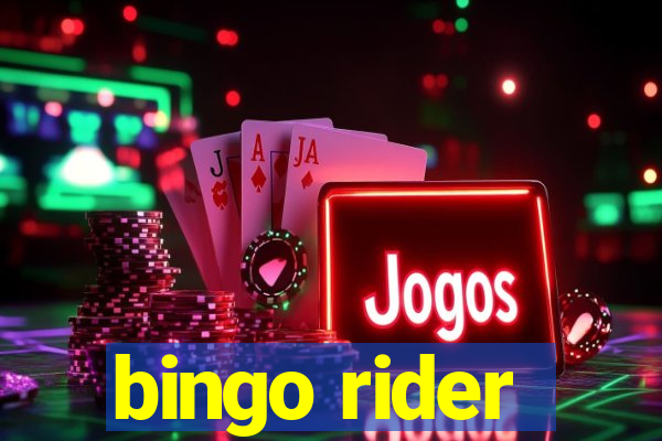 bingo rider