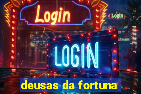 deusas da fortuna