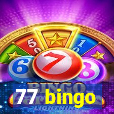 77 bingo