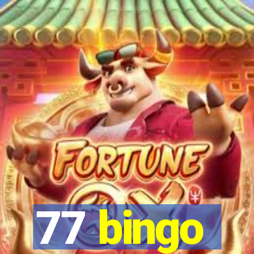 77 bingo