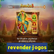 revender jogos