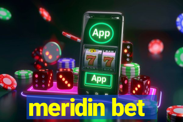 meridin bet