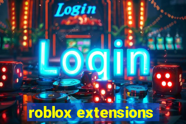 roblox extensions