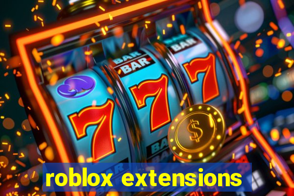 roblox extensions