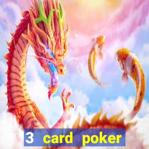 3 card poker casino near me