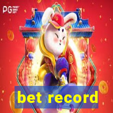 bet record